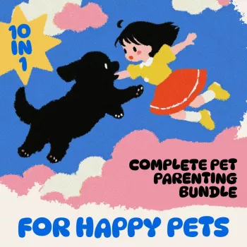 10-in-1 Pet Parenting Bundle: Routines, Training & Care