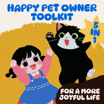 Happy Pet Owner Toolkit: 5-in-1 Digital Routine Bundle