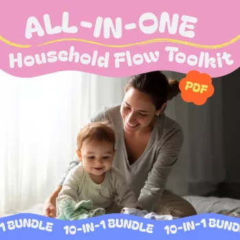 Household Flow Toolkit: 10 Guides to Organize Family Life
