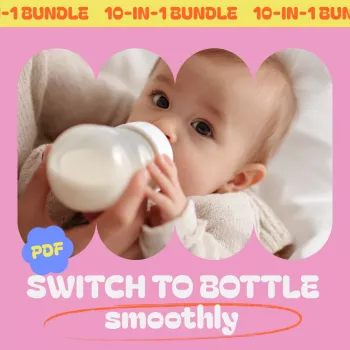 Gentle Bottle Transition Plan: 10-in-1 New Parent Bundle